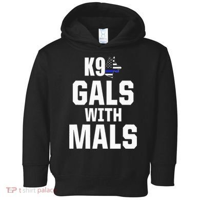 K9 Unit Belgian Malinois PD Gals Mals Police Trainer Toddler Hoodie