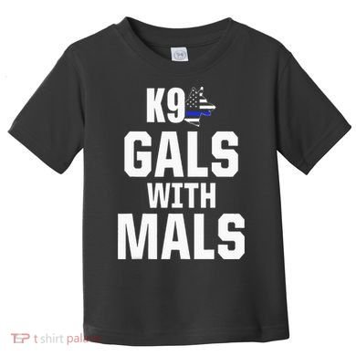 K9 Unit Belgian Malinois PD Gals Mals Police Trainer Toddler T-Shirt