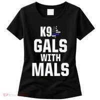 K9 Unit Belgian Malinois PD Gals Mals Police Trainer Women's T-Shirt thumb 0