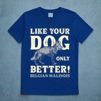 K9 Unit Belgian Malinois Better Pd Police Trainer Gift T-Shirt thumb 5