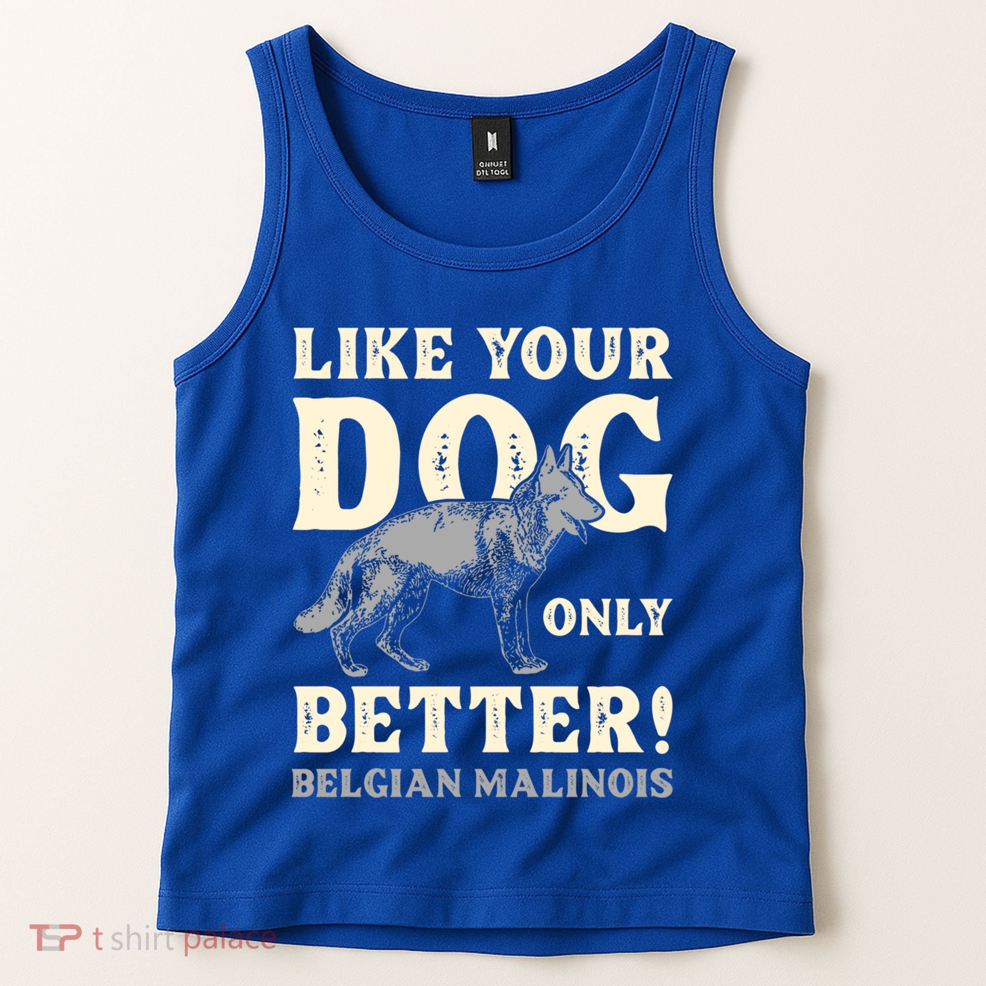K9 Unit Belgian Malinois Better Pd Police Trainer Gift Tank Top