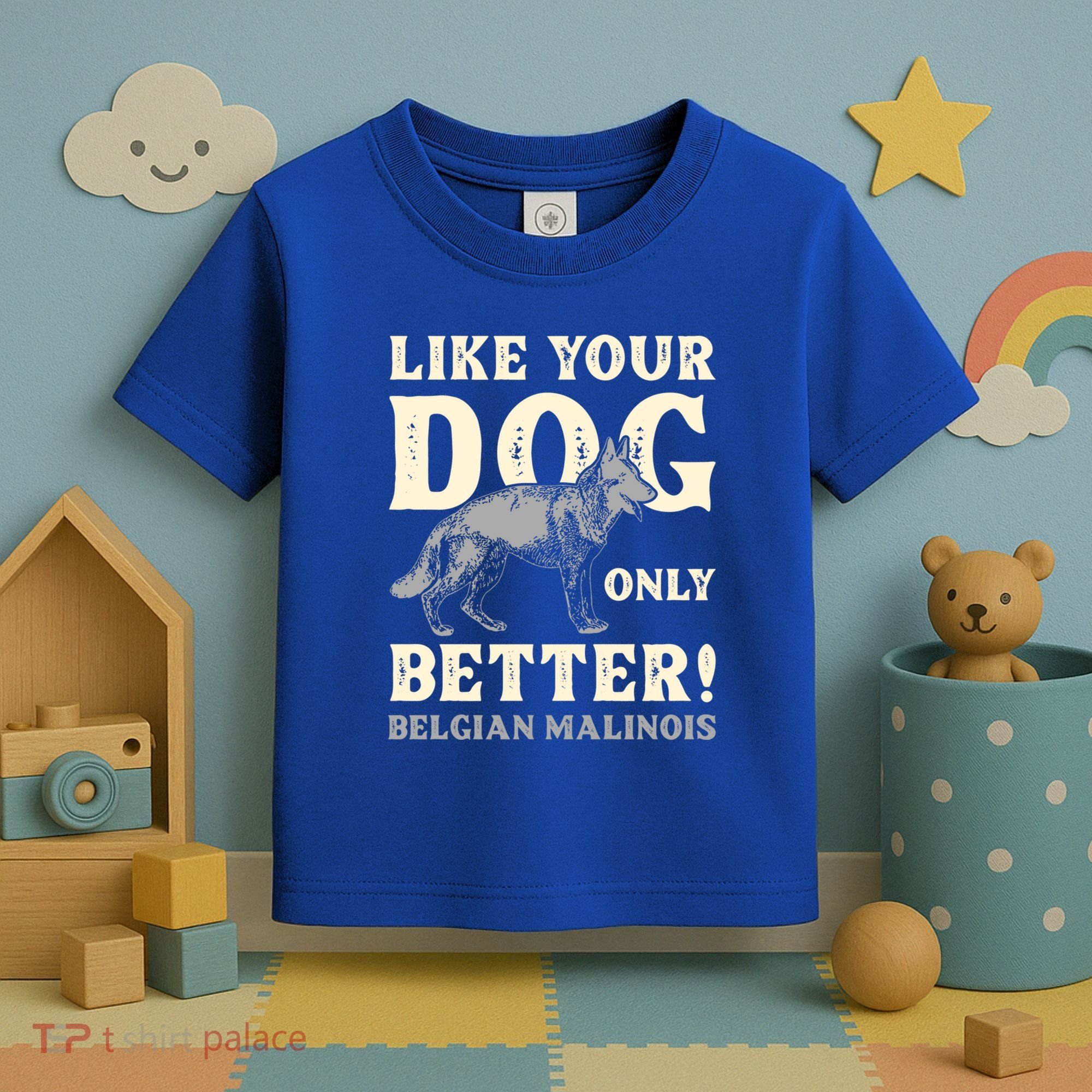 K9 Unit Belgian Malinois Better Pd Police Trainer Gift Toddler T-Shirt