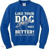 K9 Unit Belgian Malinois Better Pd Police Trainer Gift Kids Sweatshirt thumb 0