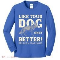 K9 Unit Belgian Malinois Better Pd Police Trainer Gift Kids Long Sleeve Shirt thumb 0
