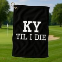 Ky Until I Die Kentucky Fan Merch Golf Towel thumb 1