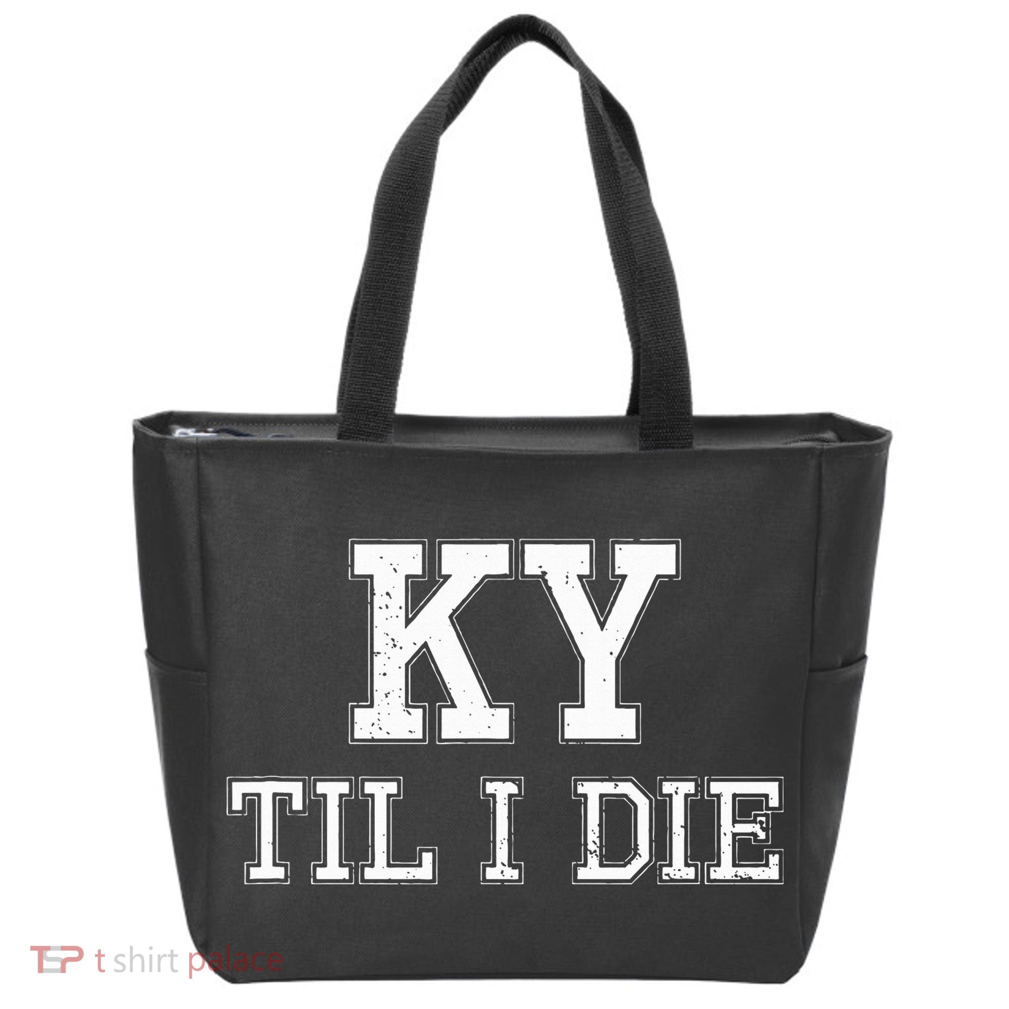 Ky Until I Die Kentucky Fan Merch Tote Bag