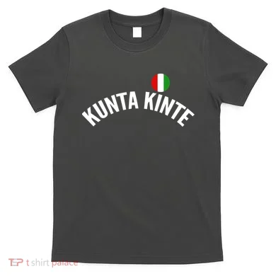 Kunta Kinte T-Shirt