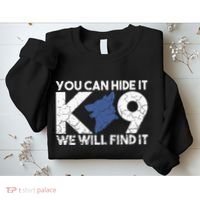 K9 Unit Police Dog Thin Blue Line K9 Police Officer Tribute Sweatshirt thumb 2