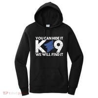 K9 Unit Police Dog Thin Blue Line K9 Police Officer Tribute Women's Hoodie thumb 0
