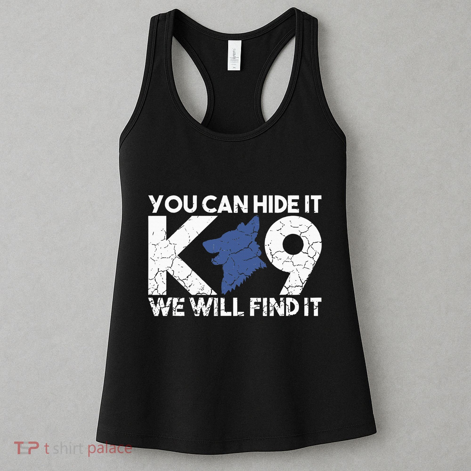 K9 Unit Police Dog Thin Blue Line K9 Police Officer Tribute Women's Tank Top