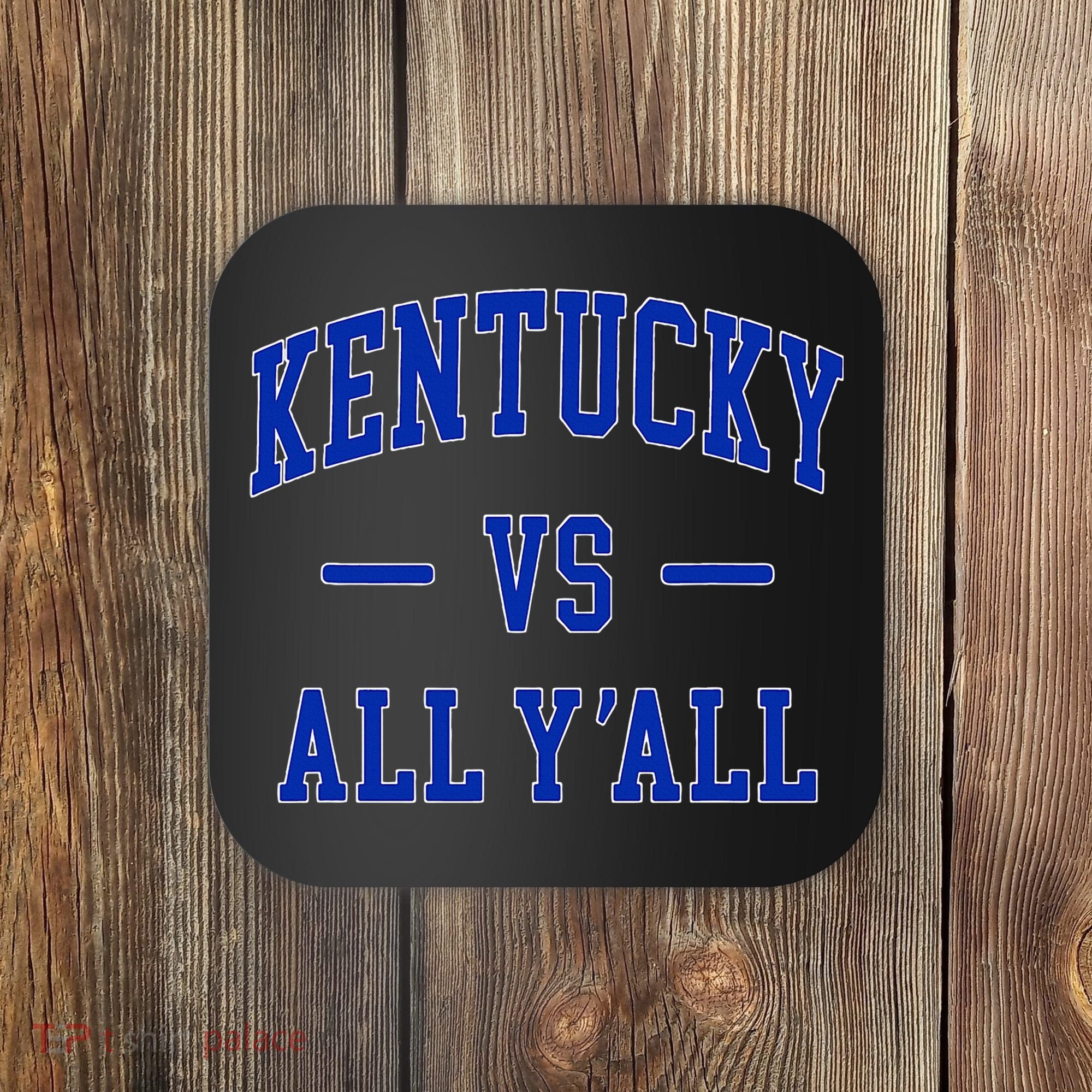 Kentucky Vs All YAll Kentucky Coaster