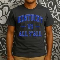 Kentucky Vs All YAll Kentucky T-Shirt thumb 3