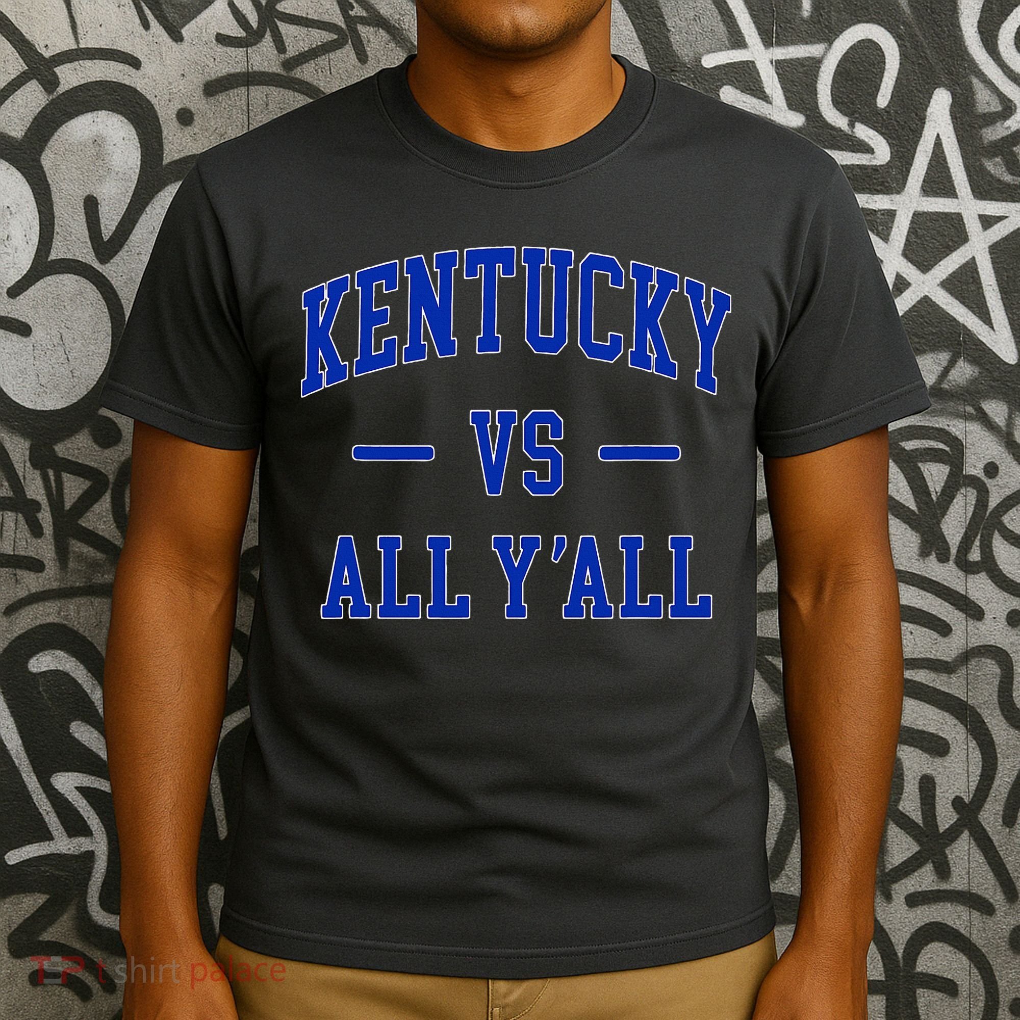 Kentucky Vs All YAll Kentucky T-Shirt