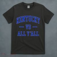 Kentucky Vs All YAll Kentucky T-Shirt thumb 4