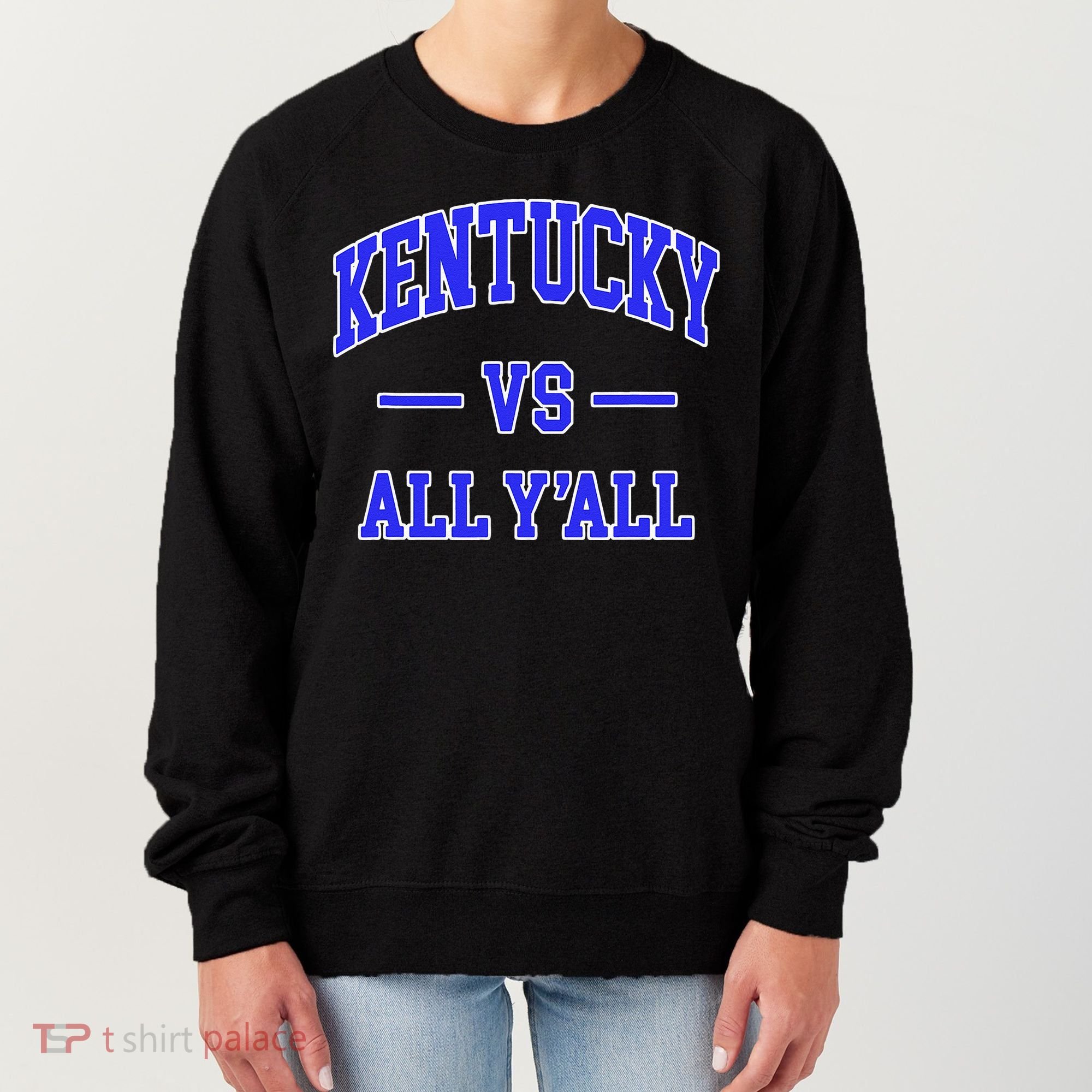 Kentucky Vs All Yall Throwback Women's Sweatshirt