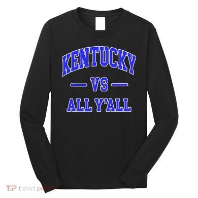 Kentucky Vs All Yall Throwback Long Sleeve Shirt