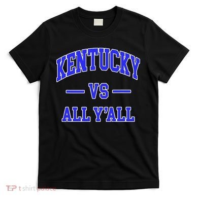 Kentucky Vs All Yall Throwback T-Shirt