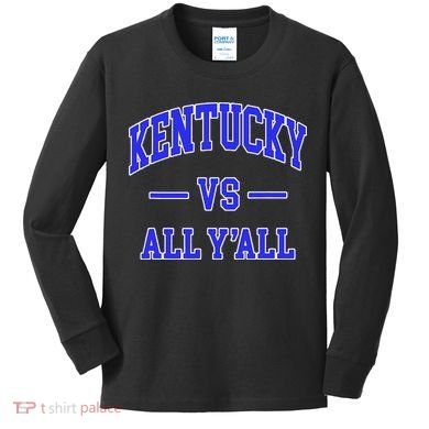 Kentucky Vs All Yall Throwback Kids Long Sleeve Shirt