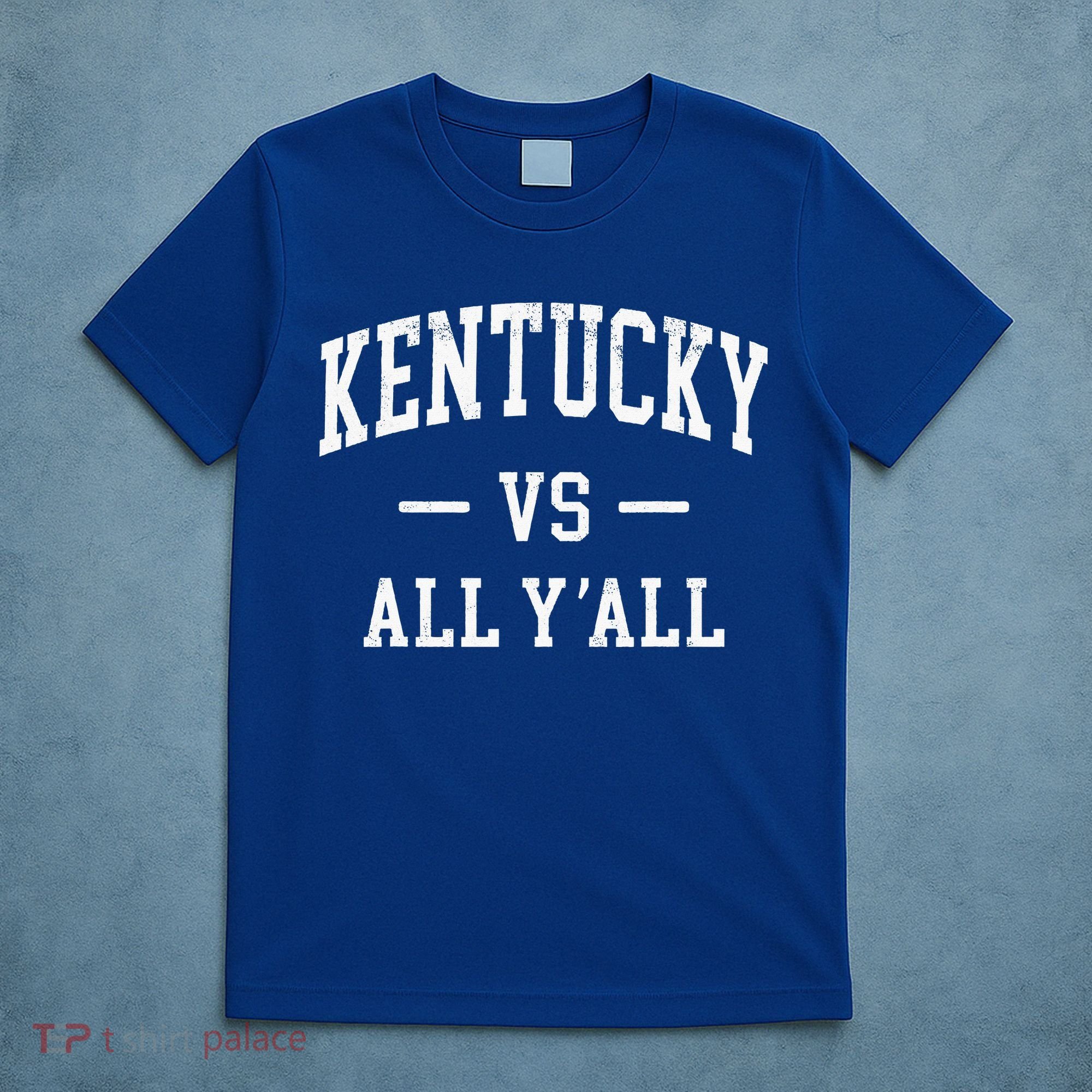 K.E.N.T.U.C.K.Y Vs All Yall T-Shirt