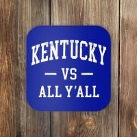 K.E.N.T.U.C.K.Y Vs All Yall Coaster thumb 0