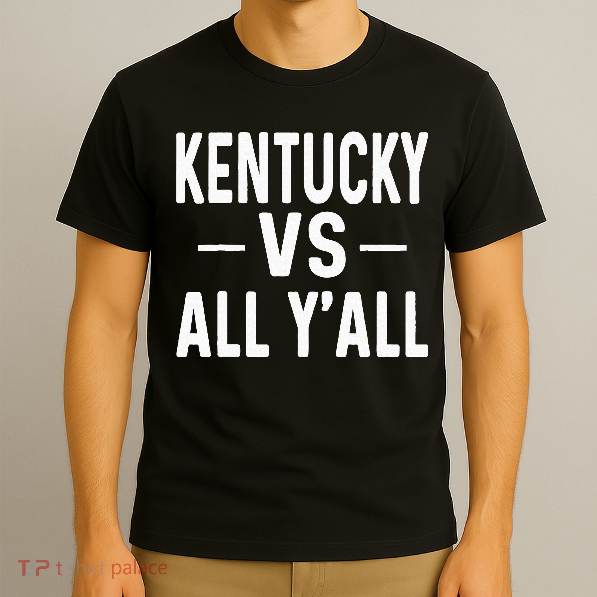 Kentucky vs all y'all T-Shirt