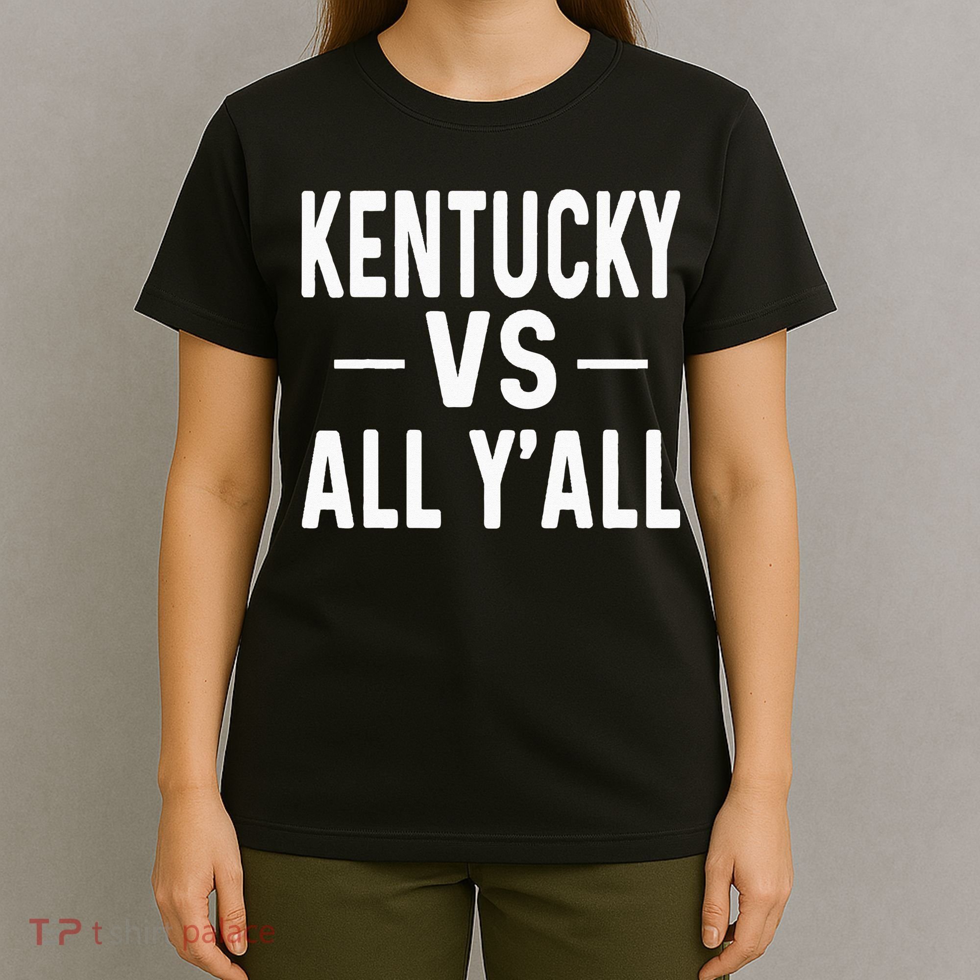 Kentucky vs all y'all T-Shirt