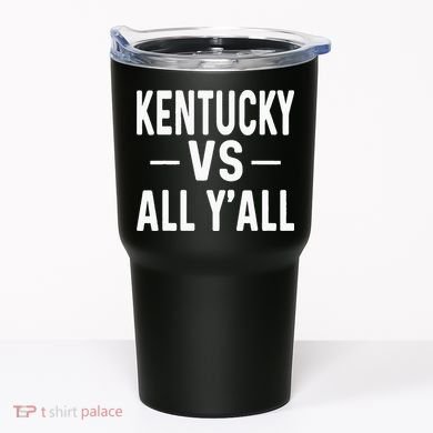 Kentucky vs all y'all Tumbler