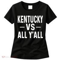 Kentucky vs all y'all Women's T-Shirt thumb 0