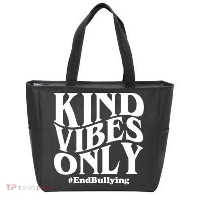 Kind Vibes Only End Bullying Tote Bag