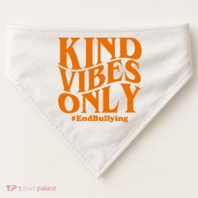 Kind Vibes Only End Bullying USA-Made Doggie Bandana