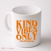 Kind Vibes Only End Bullying Coffee Mug thumb 0