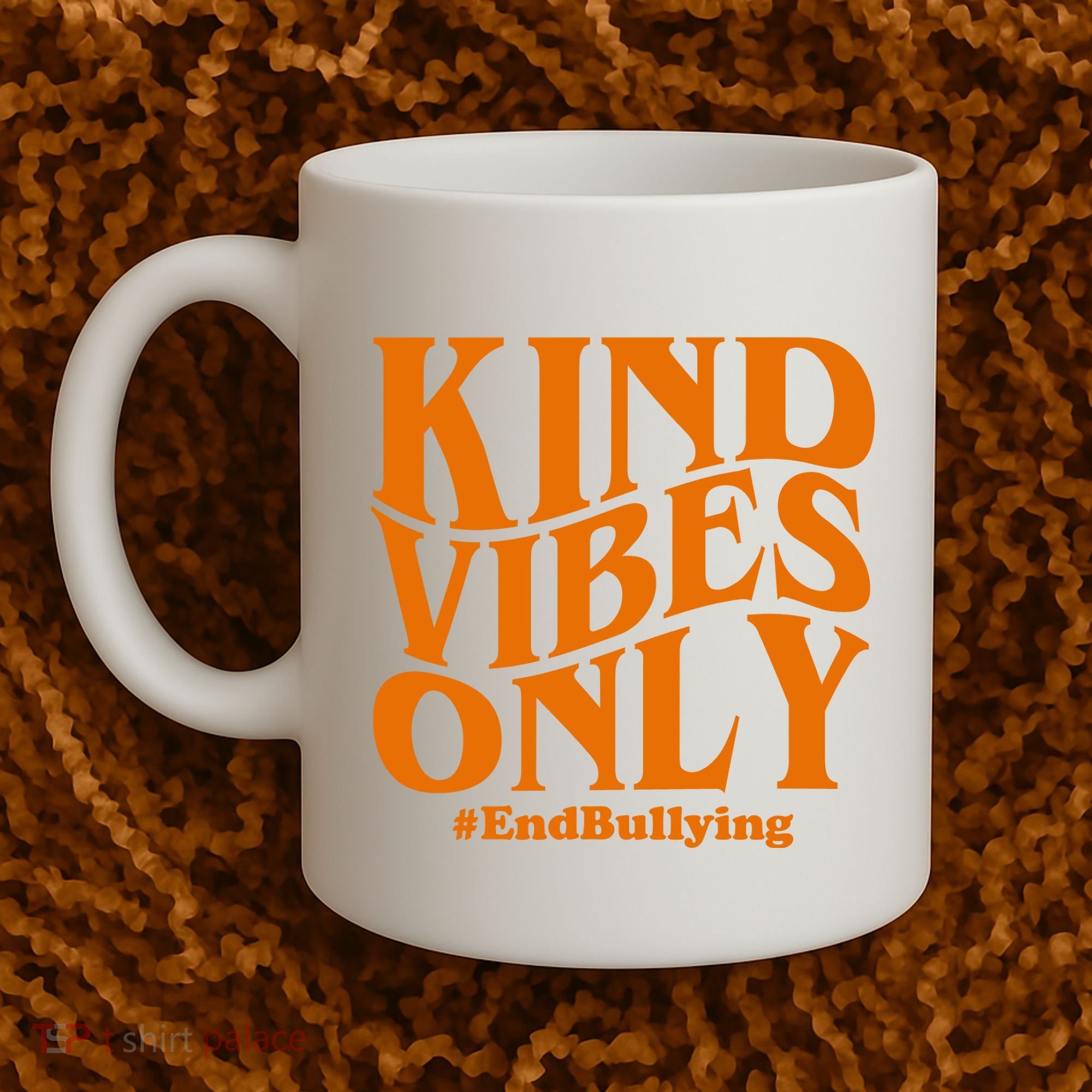 Kind Vibes Only End Bullying Coffee Mug