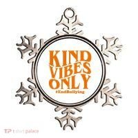 Kind Vibes Only End Bullying Ornament thumb 0