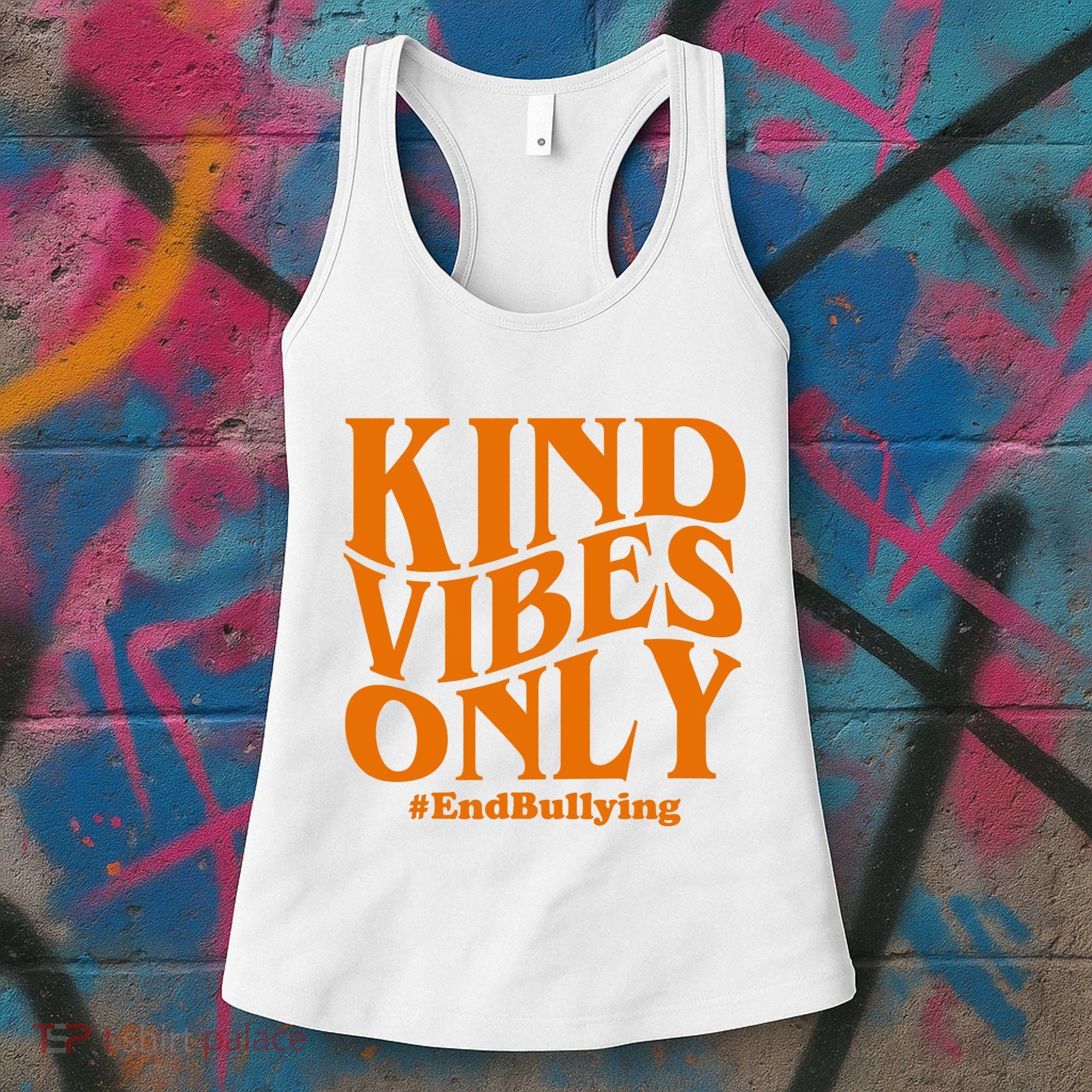 Kind Vibes Only End Bullying Women's Tank Top