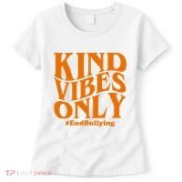 Kind Vibes Only End Bullying Women's T-Shirt thumb 0