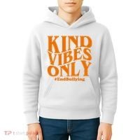 Kind Vibes Only End Bullying Kids Hoodie thumb 4
