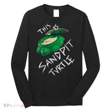 Kopie Von This Is Sandpit Turtle Long Sleeve Shirt