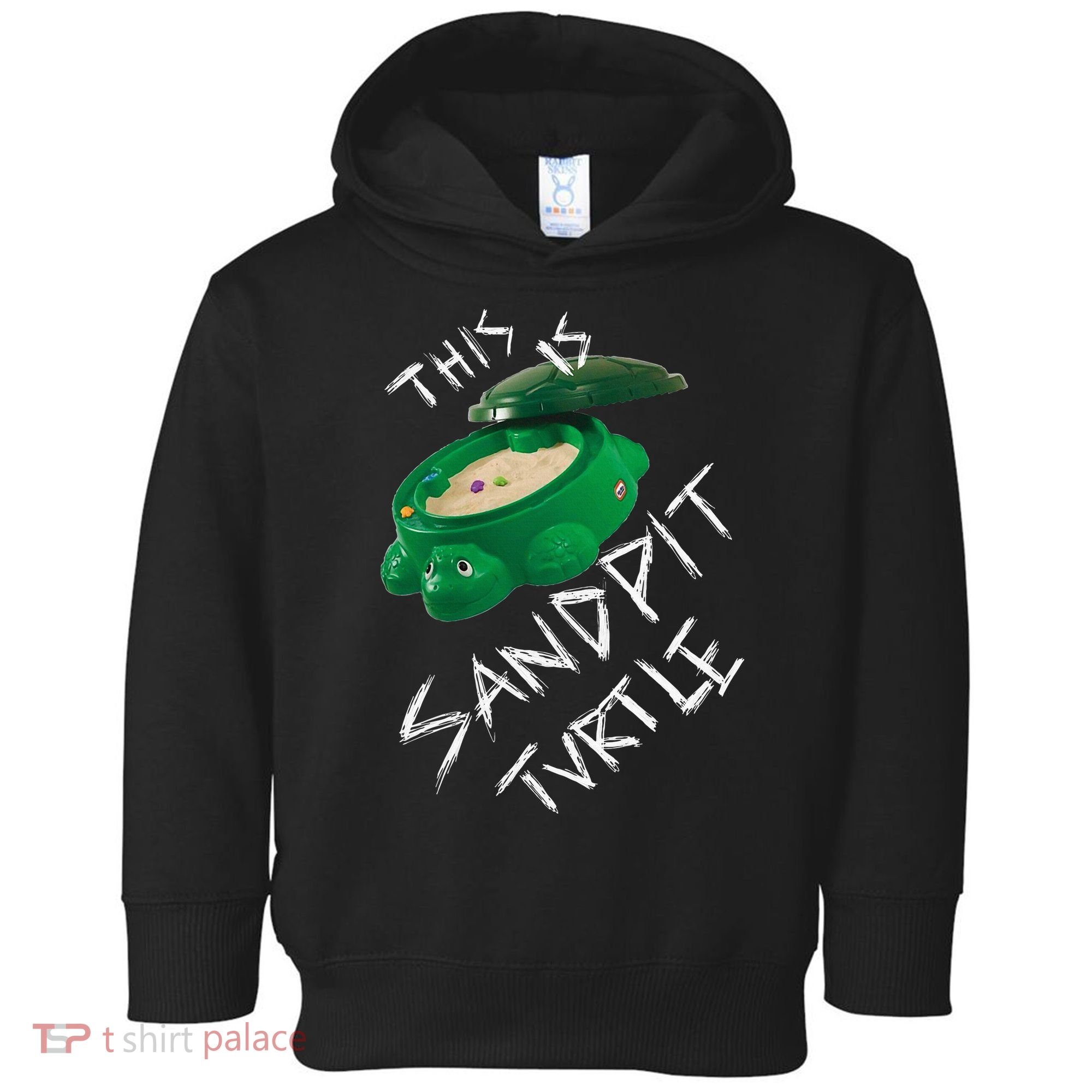 Kopie Von This Is Sandpit Turtle Toddler Hoodie