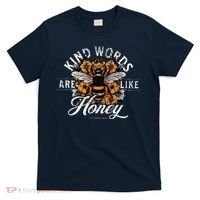 Kind Words Are Like Honey Bible Verse Christian Prayer T-Shirt thumb 0