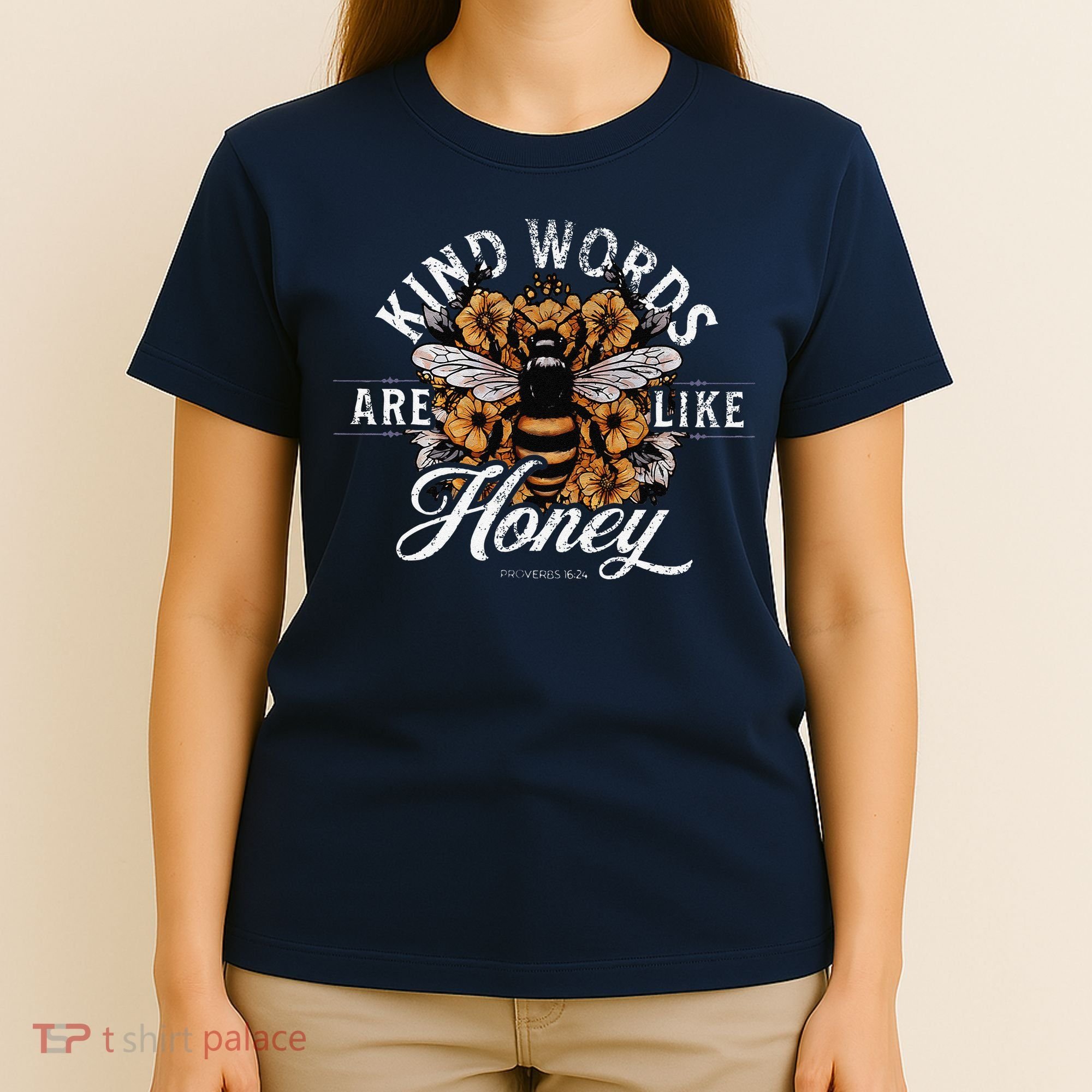Kind Words Are Like Honey Bible Verse Christian Prayer T-Shirt