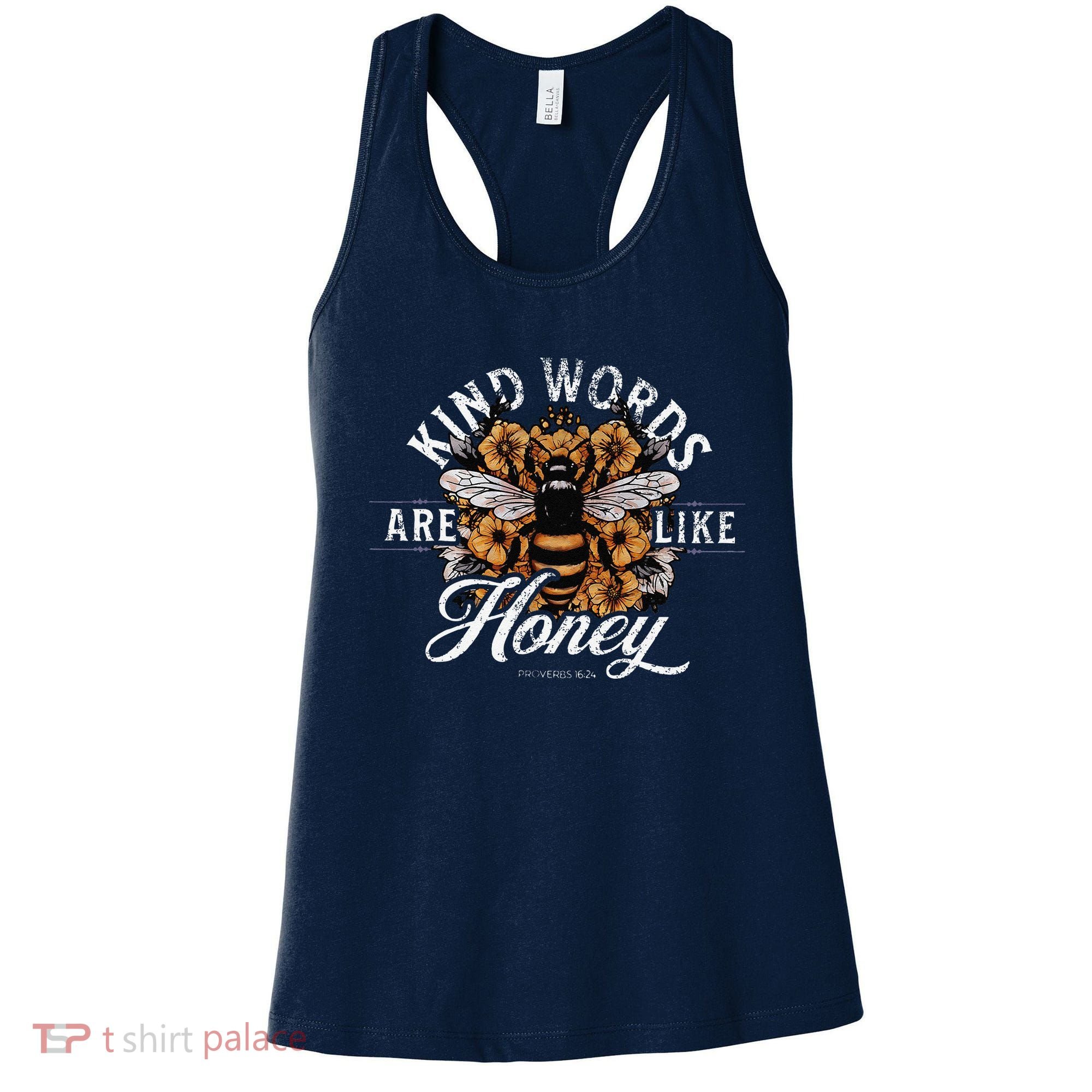 Kind Words Are Like Honey Bible Verse Christian Prayer Women's Tank Top