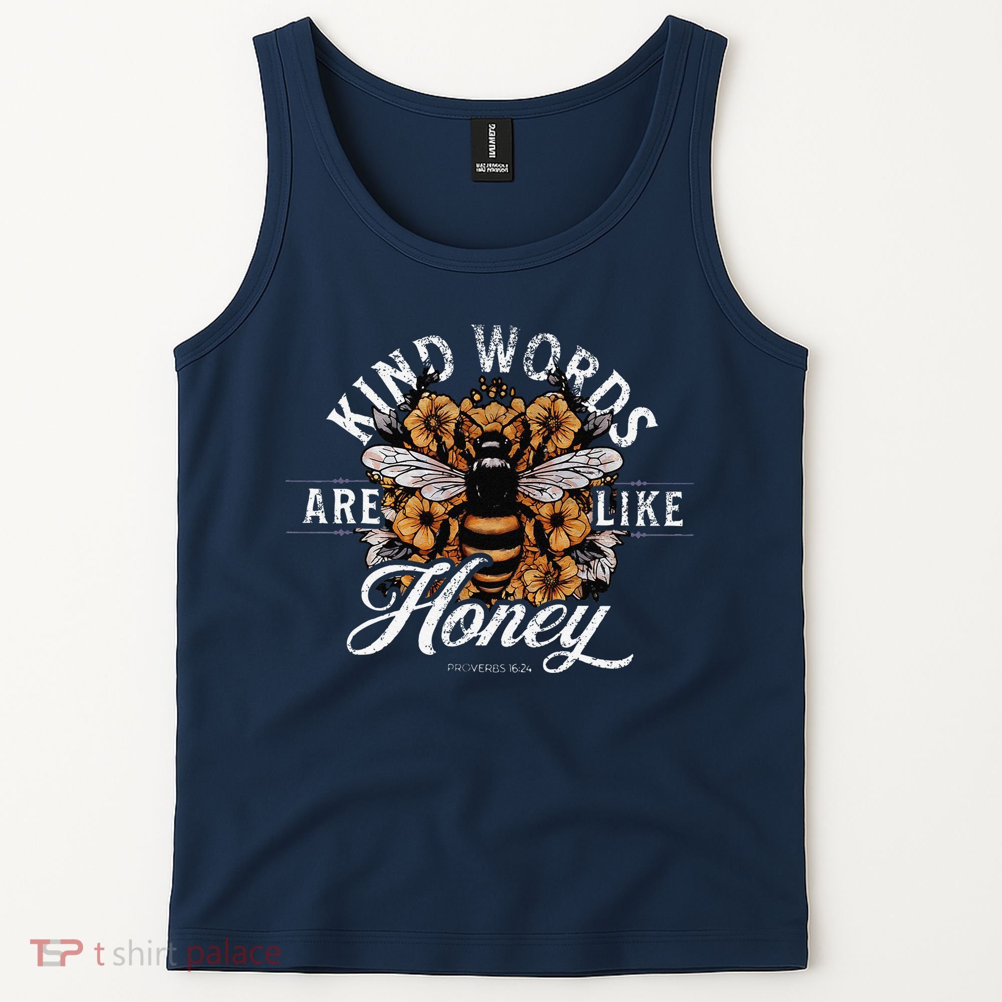 Kind Words Are Like Honey Bible Verse Christian Prayer Tank Top