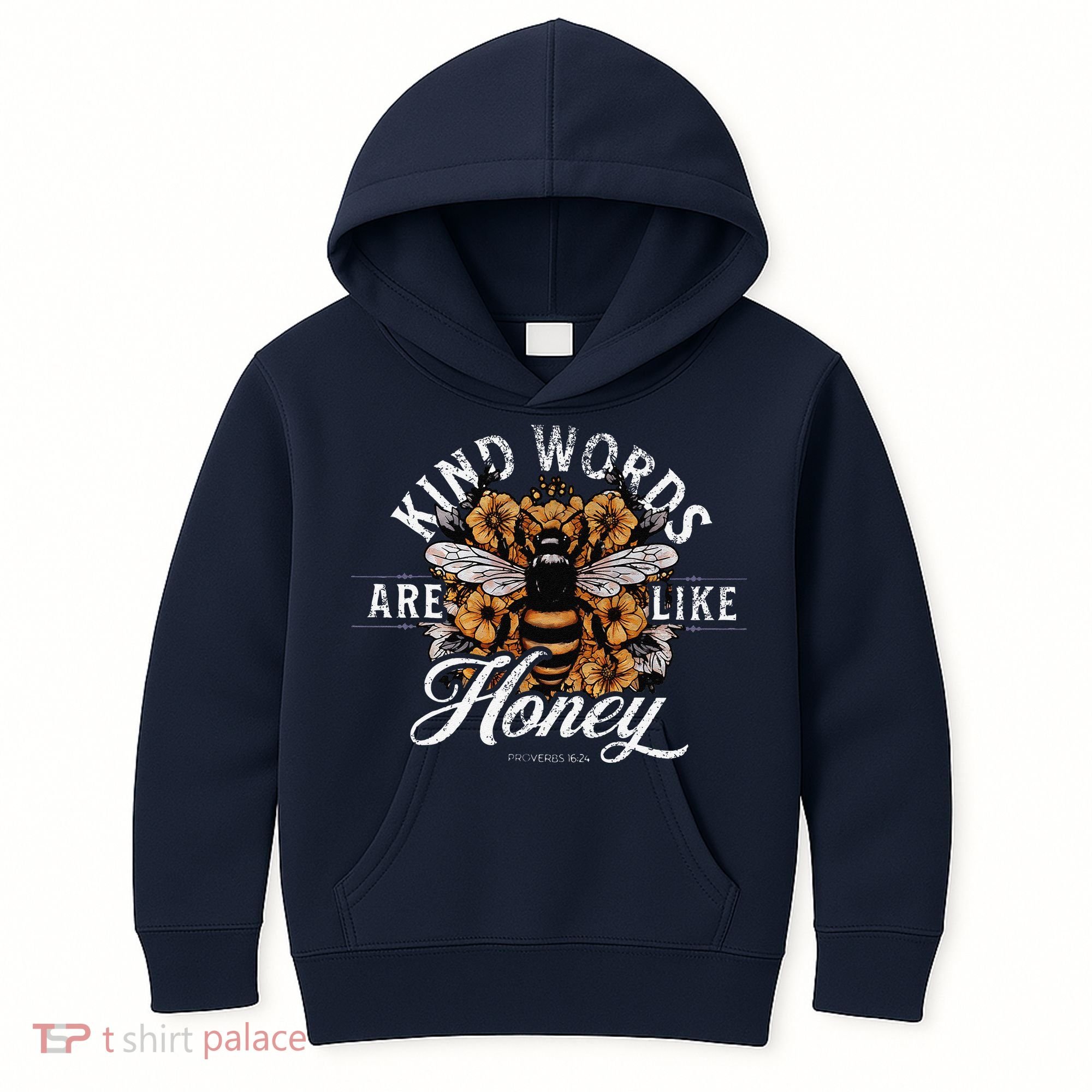 Kind Words Are Like Honey Bible Verse Christian Prayer Kids Hoodie