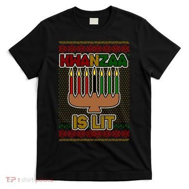 Kwanzaa is Lit Kinara Candles Ugly Kwanzaa Sweater T-Shirt