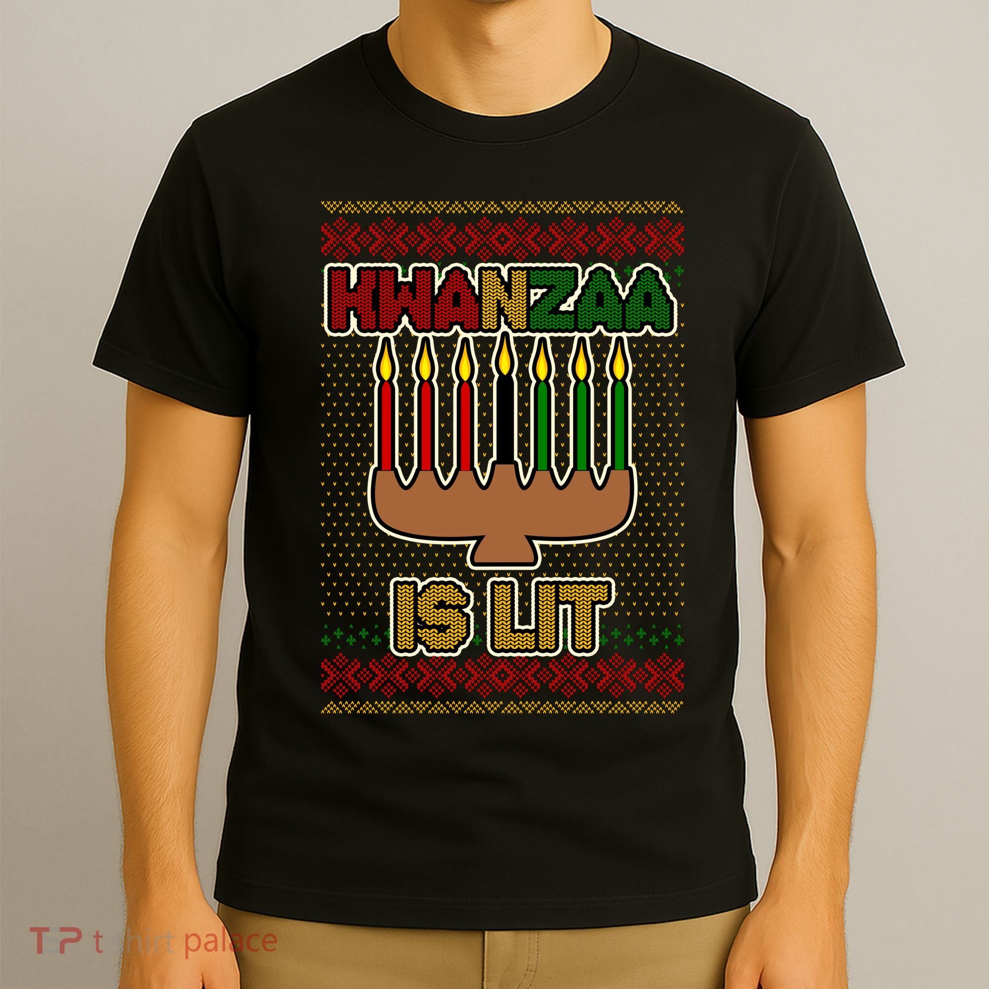Kwanzaa is Lit Kinara Candles Ugly Kwanzaa Sweater T-Shirt