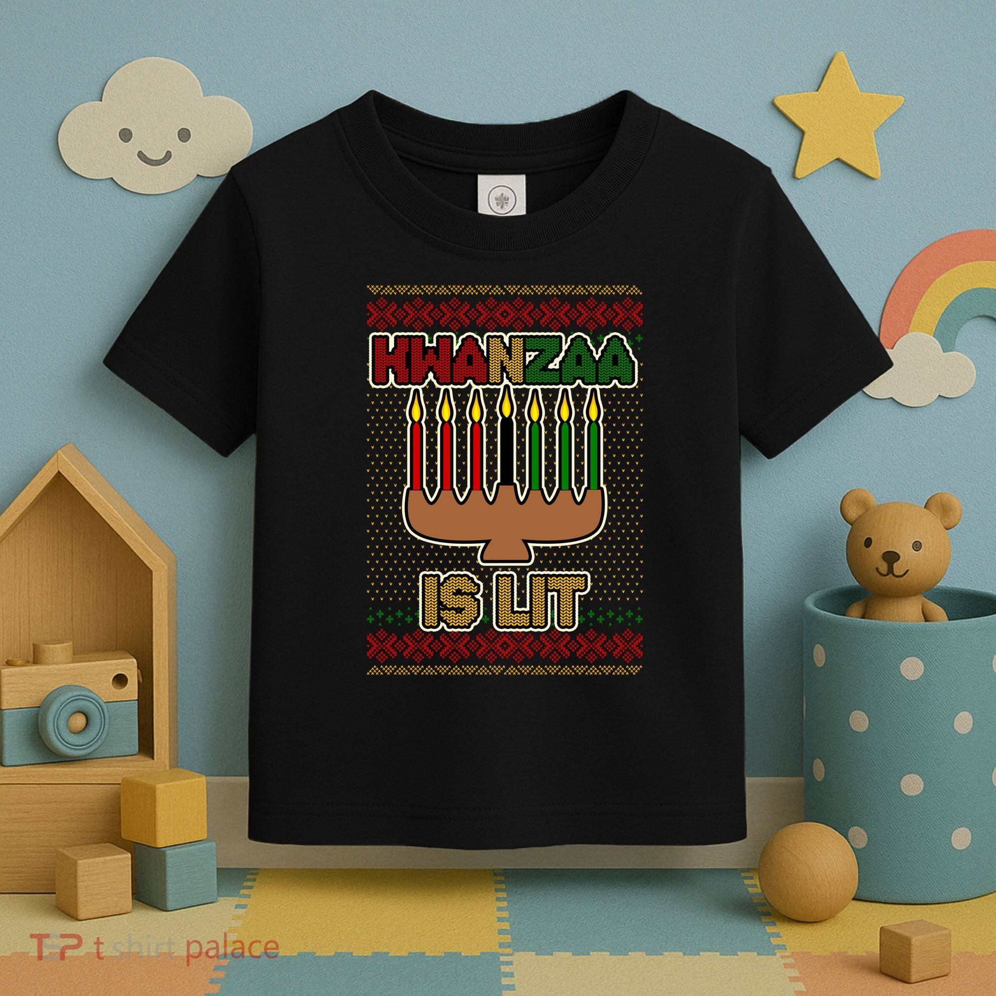 Kwanzaa is Lit Kinara Candles Ugly Kwanzaa Sweater Toddler T-Shirt