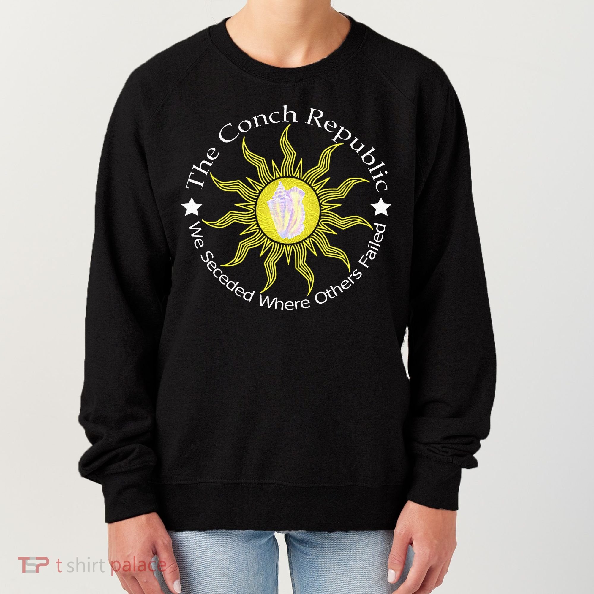 Key West Conch Republic Flag We Seceded Where Others Failed Women's Sweatshirt