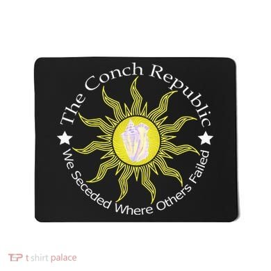 Key West Conch Republic Flag We Seceded Where Others Failed Mousepad