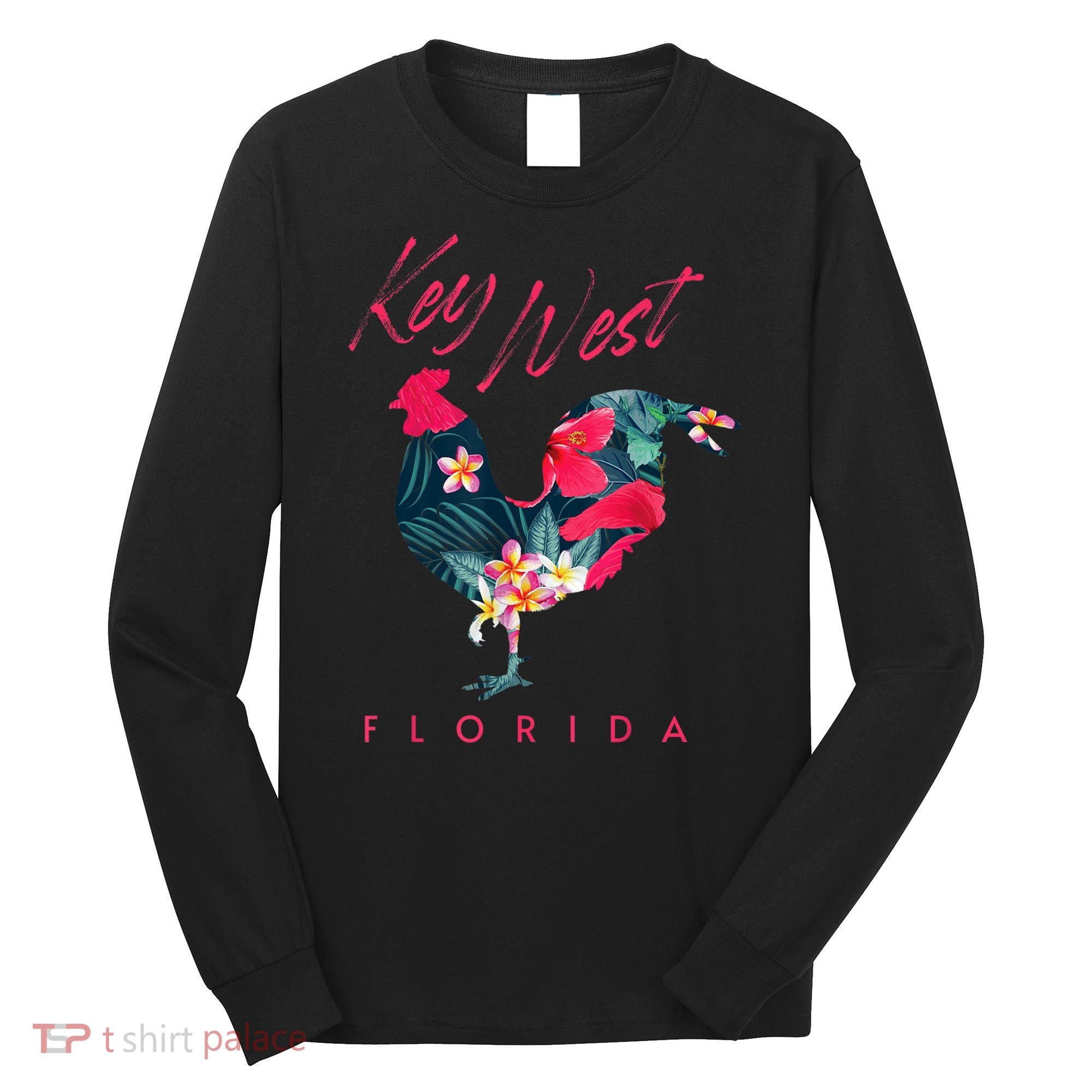Key West Florida Chicken Lover Flower Hibiscus Souvenir Long Sleeve Shirt