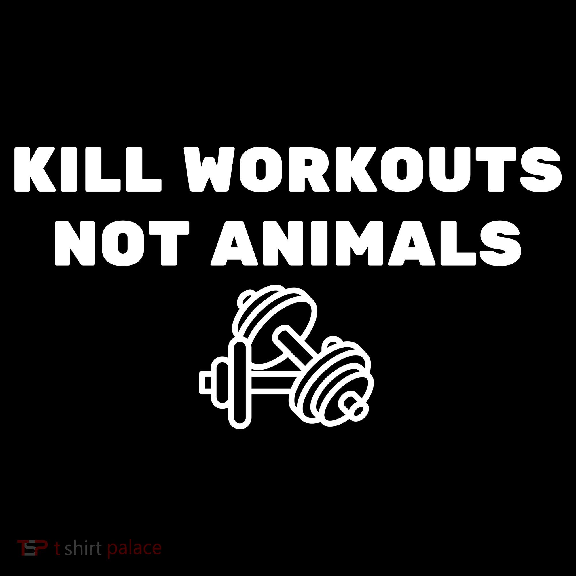 Kill Workouts Not Animals Vegan Muscle Women's Hoodie